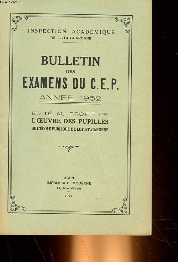 BULLETIN DES EXAMENS DU C.E.P. ANNEE 1952