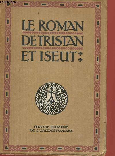 LE ROMAN DE TRISTAN ET ISEUT