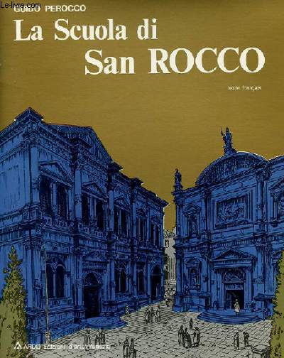 LA SCUOLA DI SAN ROCCO