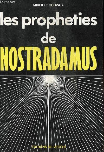 LES PROPHETIES DE NOSTRADAMUS