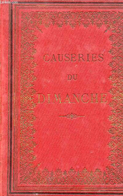 CAUSERIES DU DIMANCHE, PREMIERE SERIE - POURQUOI SUIS-JE CATHOLIQUE ?
