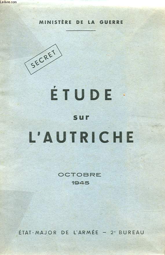 SECRET. ETUDE SUR L'AUTRICHE