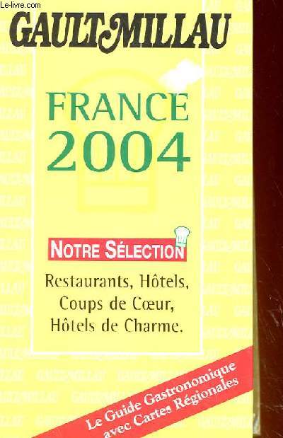 GUIDE FRANCE GAULT MILLAU