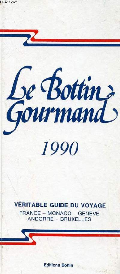 LE BOTTIN GOURMAND