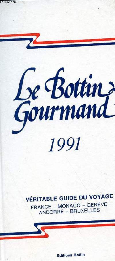 LE BOTTIN GOURMAND