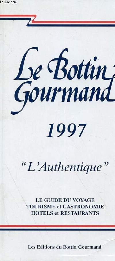 LE BOTTIN GOURMAND