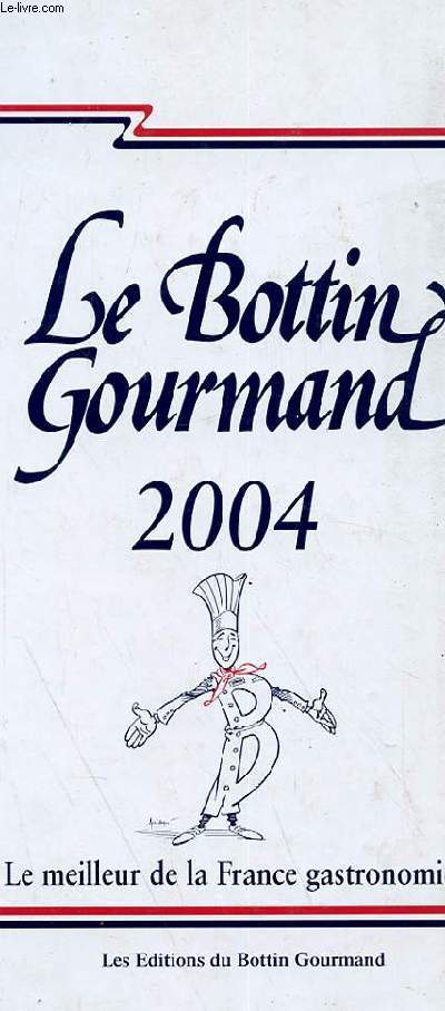 LE BOTTIN GOURMAND