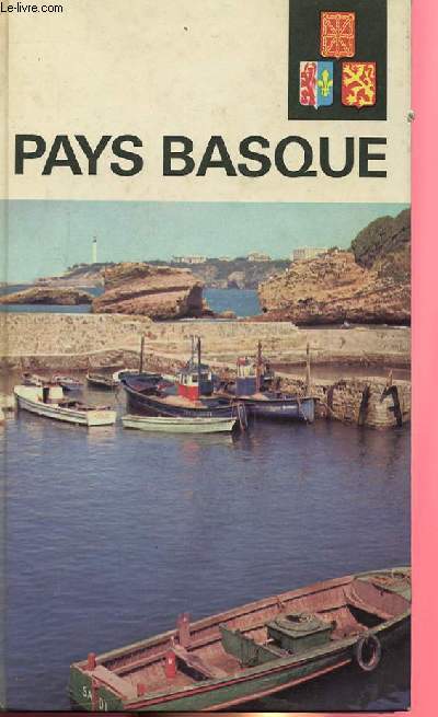 VISAGES DU PAYS BASQUE, LES NOUVELLES PROVINCIALES