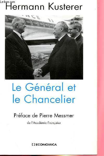 LE GENRAL ET LE CHANCELIER