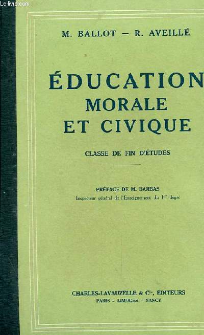 EDUCATION MORALE ET CIVIQUE, CLASSE DE FIN D'ETUDES