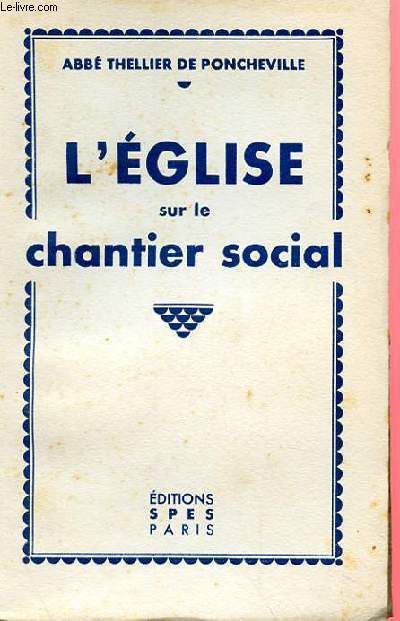 L'EGLISE SUR LA CHANTIER SOCIAL