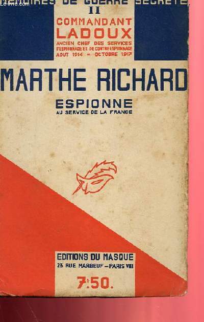 MARTHE RICHARD, ESPIONNE AU SERVICE DE LA FRANCE