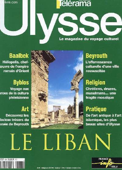 ULYSSE, LE MAGAZINE DU VOYAGE CULTUREL N68 - LE LIBAN