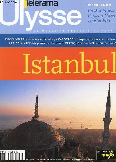 ULYSSE, LE MAGAZINE DU VOYAGE CULTUREL N87 - ISTANBUL