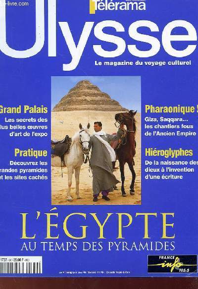 ULYSSE, LE MAGAZINE DU VOYAGE CULTUREL N 66 - EGYPTE