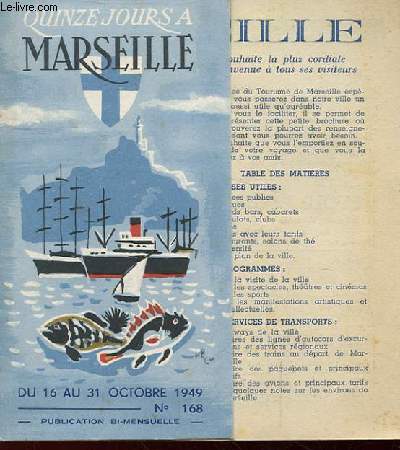 QUINZE JOURS A MARSEILLE N168, DU 16 AU 31 OCTOBRE 1949