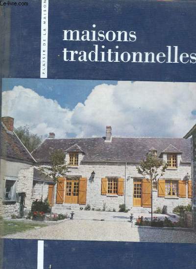 MAISONS TRADITIONELLES