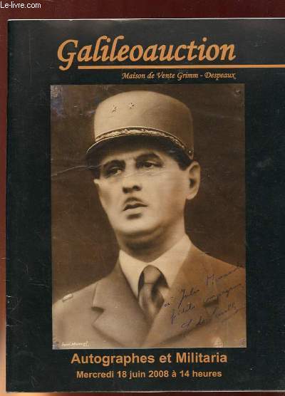 GALILEOAUCTION, MAISON DE VENTE GRIMM - DESPEAUX, AUTOGRAPHES ET MILITARIA