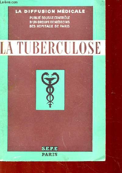 LA TUBERCULOSE