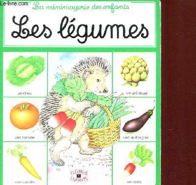 LA MINIMAGERIE DES ENFANTS - LES LEGUMES