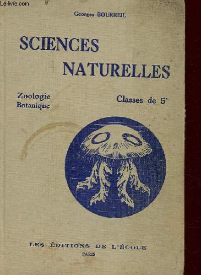 SCIENCES NATURELLES, ZOOLOGIE, BOTANIQUE