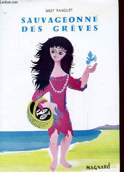 SAUVAGEONNE DES GREVES