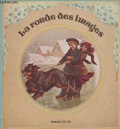 LA RONDE DES IMAGES