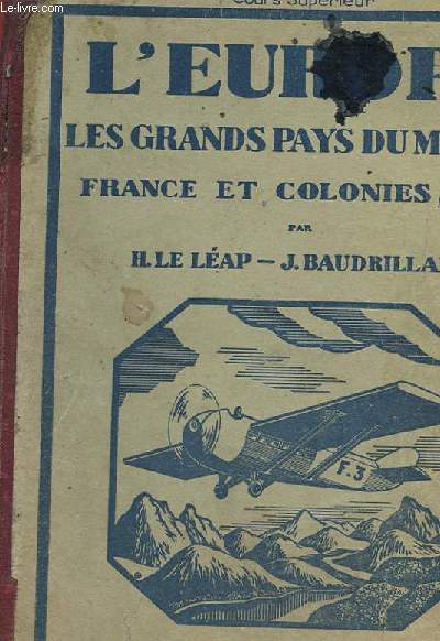 L'EUROPE, LES GRANDS PAYS DU MONDE FRANCE ET COLONIES