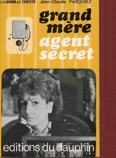 GRAND MERE AGENT SECRET