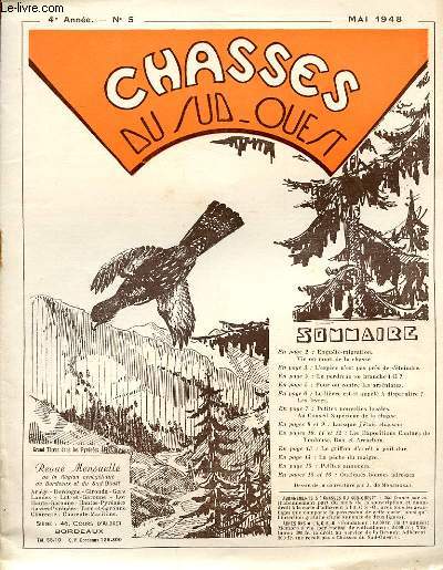 CHASSES DU SUD-OUEST N 5 - ENQUETE-MIGRATION. VIE OU MORT DE LA CHASSE. L'ESPCE N'EST PAS PRET DE S'ETEINDRE. POUR OU CONTRE LES ARSENIATES. LE PERDREAU SE BRANCHE-T-IL ?