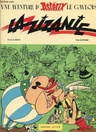 UNE AVENTURE D'ASTERIX LE GAULOIS - LA ZIZANIE