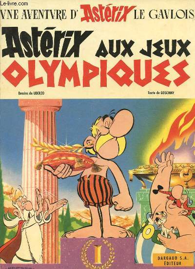 UNE AVENTURE D'ASTERIX LE GAULOIS - ASTERIX AUX JEUX OLYMPIQUES