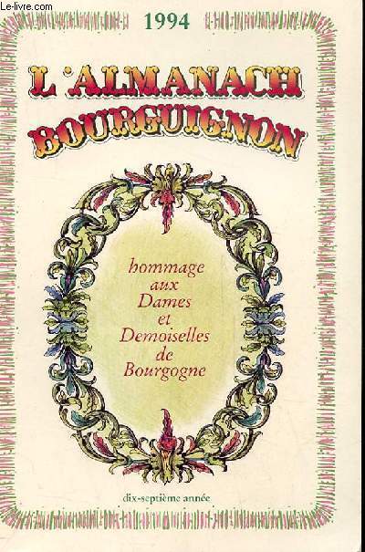 L'ALMANACH BOURGUIGNON - HOMMAGE AUX DAMES ET DEMOISELLES DE BOURGOGNE