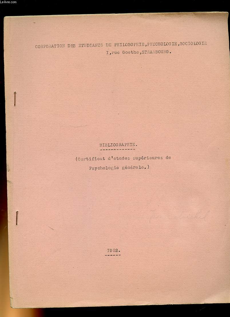 BIBLIOGRAPHIE ( CERTIFICAT D'ETUDES SUPERIEURES DE PSYCHOLOGIE GENERALE )