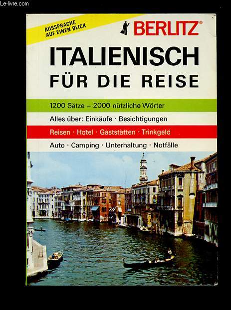 BERLITZ. ITALIENISCH FUR DIE REISE. AUTO. CAMPING