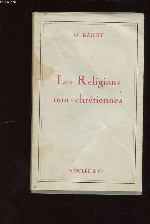 VERBUM DEI VII LES RELIGIONS NON-CHRETIENNES