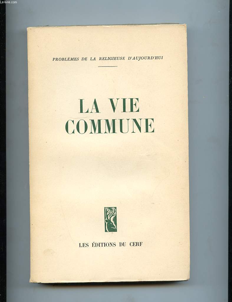 LA VIE COMMUNE