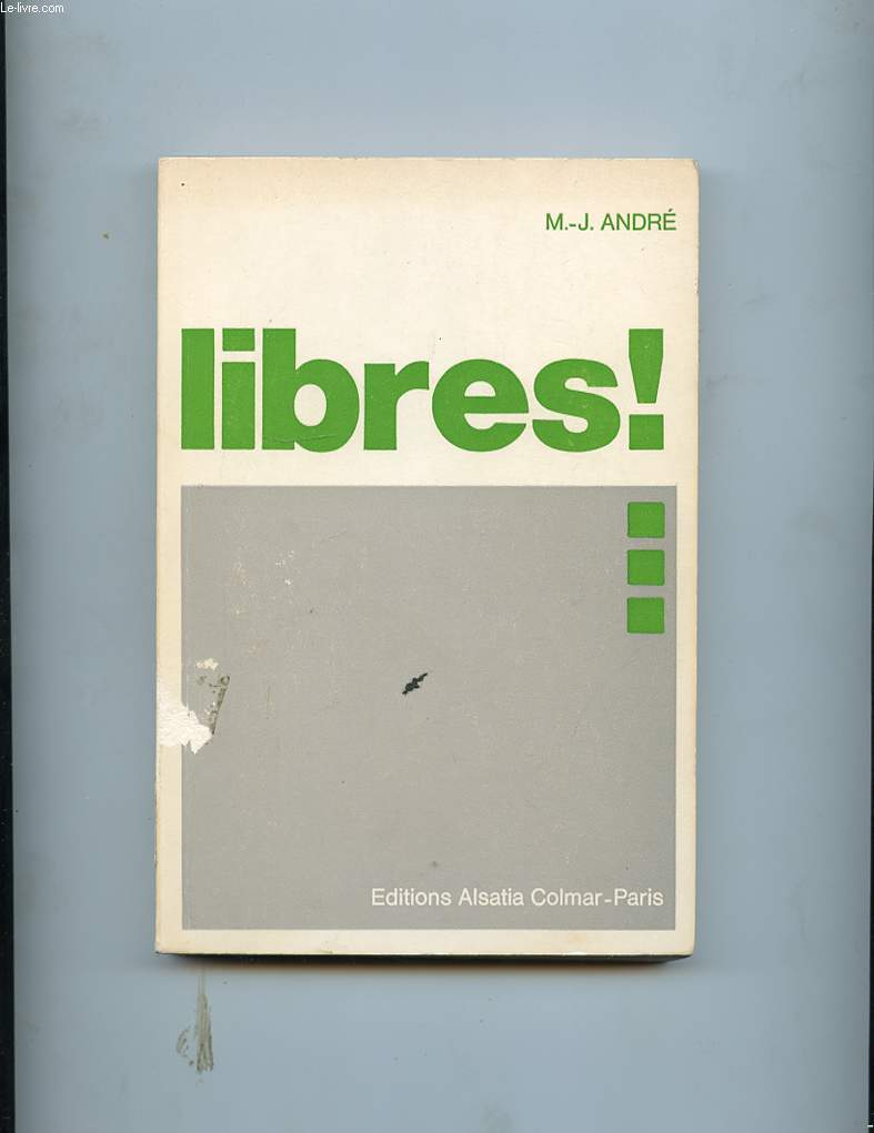 LIBRES!...