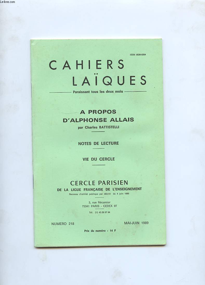 CAHIERS LAIQUES N218. A PROPOS D'ALPHONE ALLAIS. NOTES DE LECTURE. VIE DU CERCLE