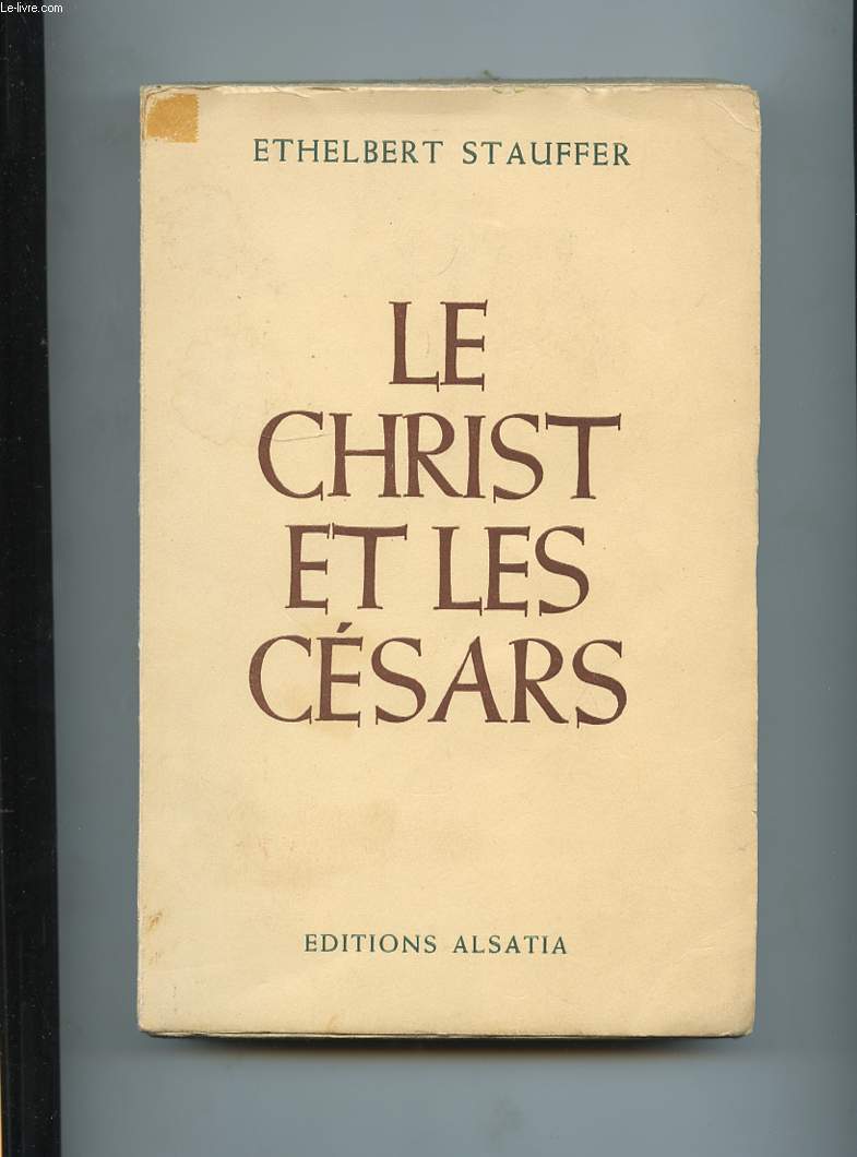 LE CHRIST ET LES CESARS