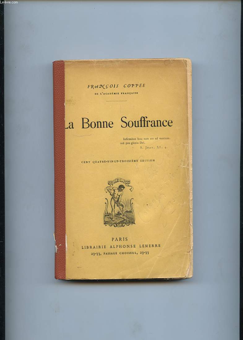 LA BONNE SOUFFRANCE