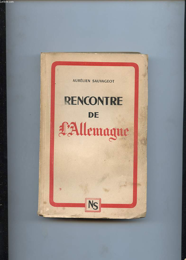 RENCONTRE DE L'ALLEMAGNE