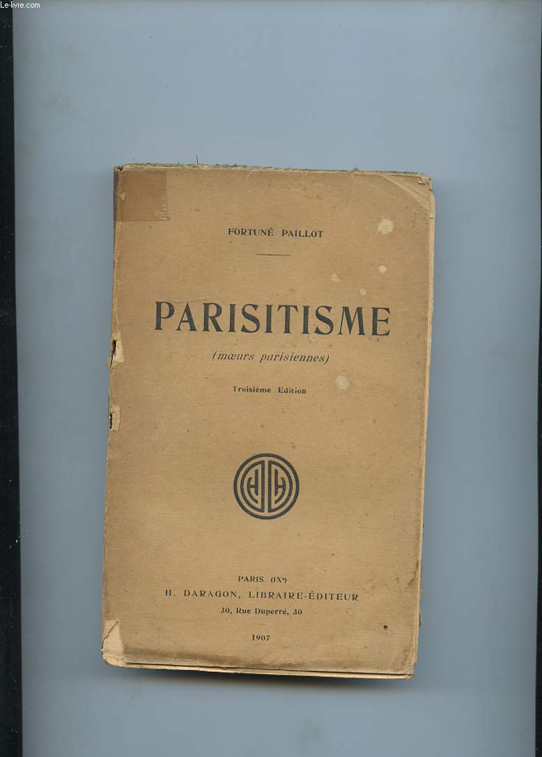 PARISITISME ( MOEURS PARISIENNES )