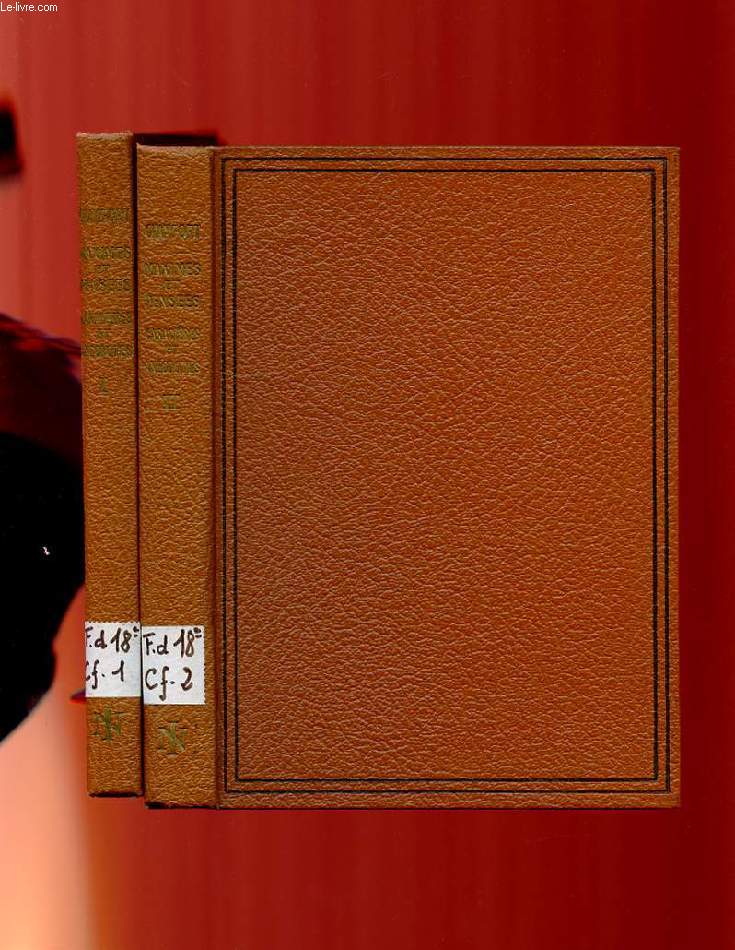 PRODUITS DE LA CIVILISATION PERFECTIONNEE. MAXIMES ET PENSEES. CARACTERES ET ANECDOTES. 2 TOMES