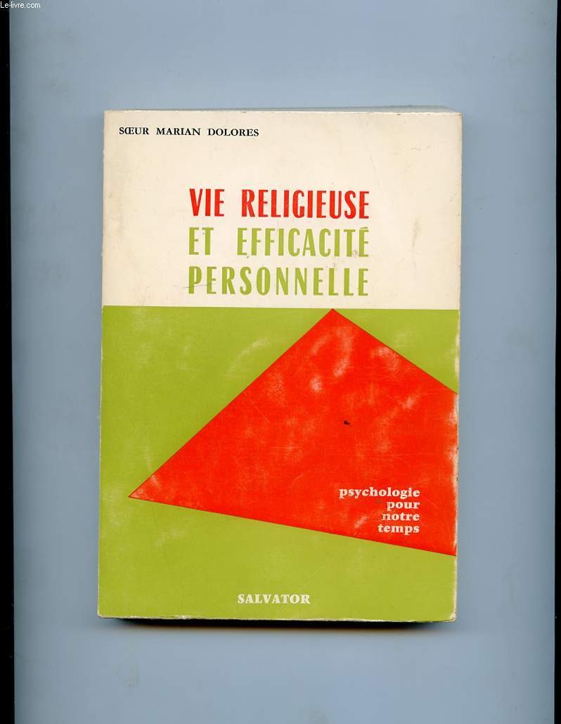 VIE RELIGIEUSE ET EFFICACITE PERSONNELLE