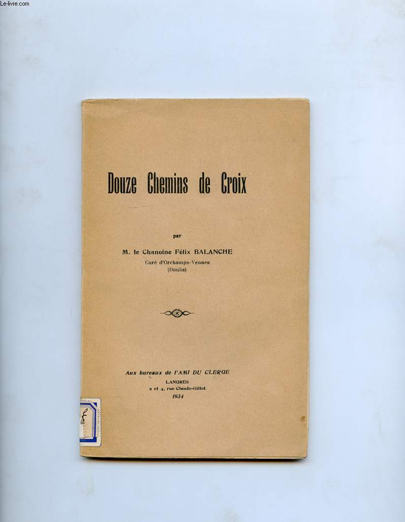 DOUZE CHEMINS DE CROIX
