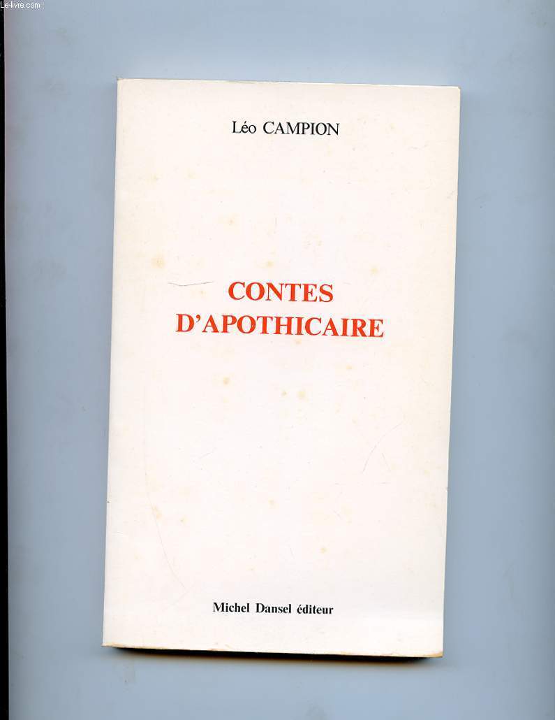 CONTES D'APOTHICAIRE