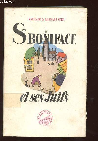 ST BONIFACE ET SES JUIFS.