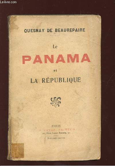 LE PANAMA ET LA REPUBLIQUE.