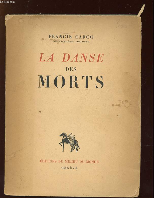 LA DANSE DES MORTS COMME L A DECRITE FRANCOIS VILLON.